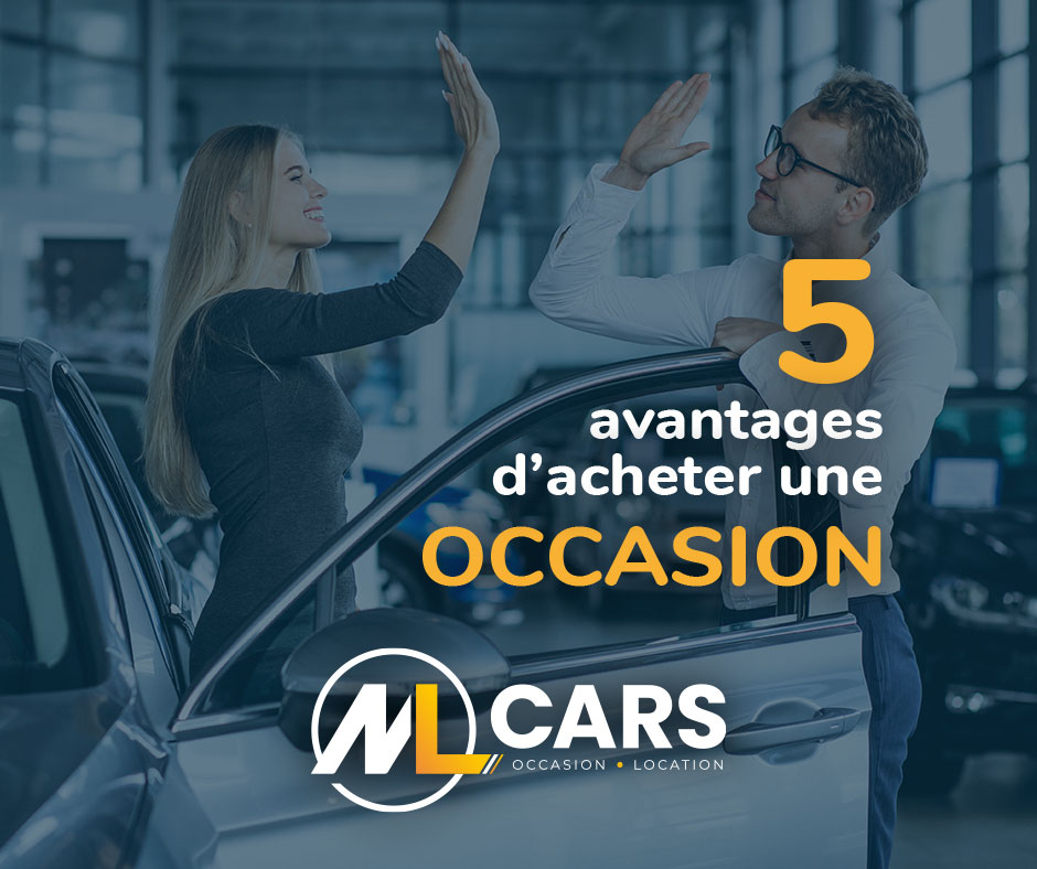 ML Cars - 5 bonnes raisons d’acheter une voiture d’occasion